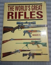 The Worlds Great Rifles - Hardcover By Ford, Roger - VERY GOOD - $128.77 MXN
