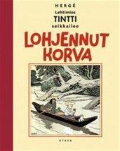 Lohjennut korva. Tintin seikkailut - £19.44 GBP