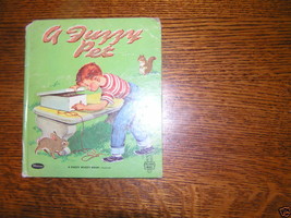 A Fuzzy Pet By Alice Hanson Vintage Fuzzy Wuzzy Book - £6.18 GBP