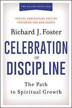 Celebration of Discipline, Special Anniversary Edition: The Path to Spiritual Gr - £19.97 GBP