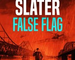 False Flag (Jason Trapp Thriller) [Paperback] Slater, Jack - $7.00