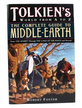 Robert Foster Tolkien&#39;s World From A To Z The Complete Guide To Middle-Earth 1st - $62.44