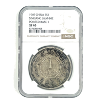 1949 China S$1 Dollar Sinkiang L&amp;M-842 Pointed Base 1 by NGC as XF 40 - $37,532.49 MXN