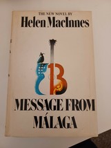 Message from Malaga by Helen MacInnes 1971 hardcover/dust jacket - £5.57 GBP