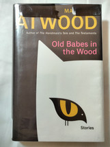Old Babes in the Wood : Stories by Margaret Atwood (2023, Hardcover) - £7.09 GBP