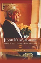 Jiddu Krishnamurti (A Critical Study of Tradition and Revolution [Hardcover] - £21.51 GBP