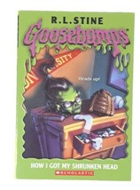 Goosebumps How I Got My Shrunkin Head R.L. Stine YA Horror PB 2008 Book - £2.82 GBP