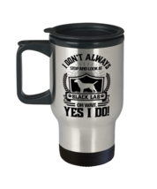 Don&#39;t Always Stop and Look At Black Lab Travel Mug. This funny dog owner  - £19.73 GBP