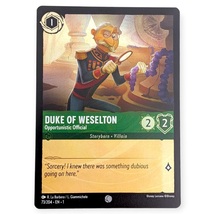 Disney Lorcana Card: Duke Weselton Opportunistic Official 73/204, Cold Foil - £7.76 GBP