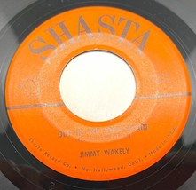 Jimmy Wakely Out in the Cold Again / I Know How it Feels 45 Country Shasta - £8.77 GBP