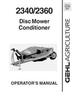 New GEHL 2340, 2360 Disc Mower Operators Owners Manual 907089 Bound Book - £19.58 GBP
