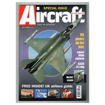 Aircraft Illustrated Magazine March 2003 mbox172 Sweet Little Sixteen - £3.12 GBP