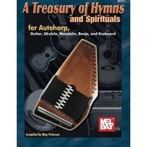 Mel Bay Presents A Treasury of Hymns and Spirituals: For Autoharp, Guitar, Ukule - £20.88 GBP