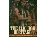 The Elk-Dog Heritage (The Spanish Bit Saga Book 2) Coldsmith, Don - $2.93