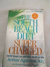 The South Beach Diet Super Charged by Arthur Agatston Paperback Book The Fast - £5.49 GBP