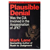 Plausible Denial by Mark Lane 1992 Paperback Bestseller CIA JFK Assasination