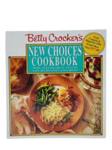 Betty Crocker&#39;s New Choices Cookbook 1993 1st edition 5 Ring Binder 500 Recipes - £10.27 GBP