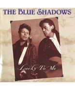 The Blue Shadows - Lucky To Me (CD CK 80220) RARE OOP Near MINT - £37.46 GBP