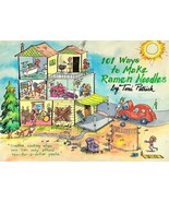 One Hundred One Ways to Make Ramen Noodles : Creative Cooking When You C... - $94.08 MXN
