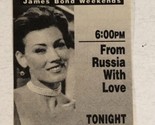 From Russia With Love Print Ad Advertisement TBS James Bond 007 TPA19 - $5.93