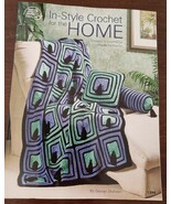 AMERICAN SCHOOL OF NEEDLEWORK IN-SYTLE CROCHET FOR THE HOME CROCHET BOOK... - $8.00