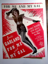 For Me And My Gal Sheet Music Judy Garland 1945 Song Edgar Leslie Geo Meyer - $14.39