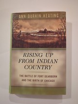 Rising Up From Indian Country By Ann Durkin Keating Hardcover Dust Jacket 2012 - £18.93 GBP