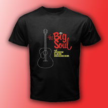 John Lee Hooker The Big Soul Blues Black T-Shirt Size S-3XL - £13.98 GBP+