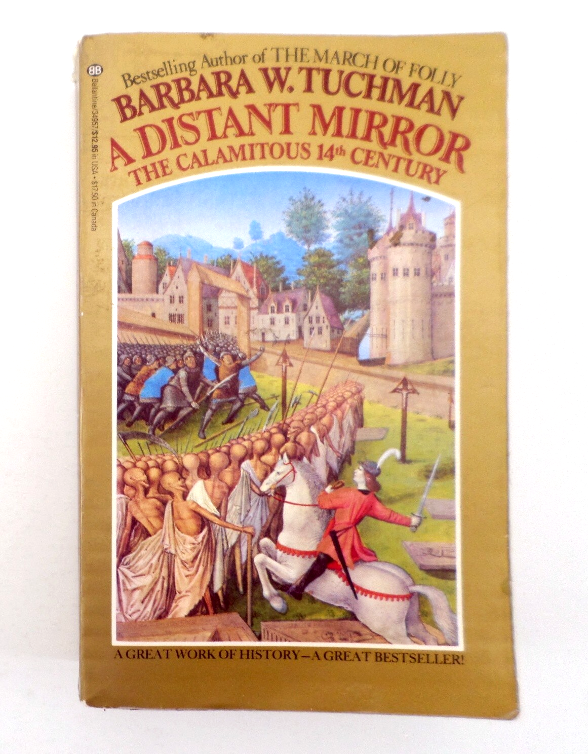 A Distant Mirror Paperback Barbara Tuchman ©1978 14th Century History - $8.86