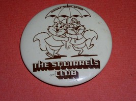 The Squirrels Club Glendale Federal Savings Vintage Pinback Button - £11.79 GBP