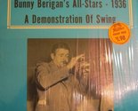 demonstration of swing 1936 [Vinyl] BUNNY BERIGAN - $4.85