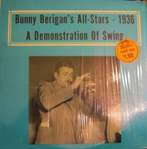 demonstration of swing 1936 [Vinyl] BUNNY BERIGAN - $4.85