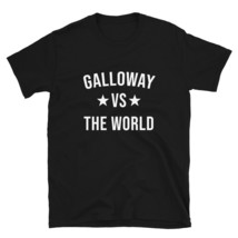 GALLOWAY Vs The World Family Reunion Last Name Team Custom T-Shirt - $25.62+