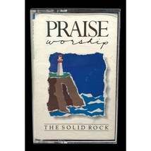 Praise Worship The Solid Rock Hosanna Music Audio Cassette Christian - £9.41 GBP