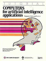 Computers for Artificial Intelligence Applications by Wah, Benjamin, Li,... - £29.02 GBP