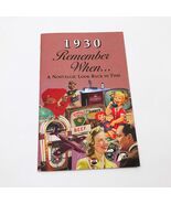1930 Remember When A Nostalgic Look Back In Time 2004 - $12.86