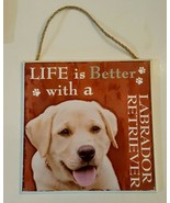 Yellow Labrador Retriever Wall Plaque Picture Life is Better with a 8&quot; D... - $263.24 MXN