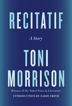 Recitatif: A Story [Hardcover] Morrison, Toni and Smith, Zadie - £6.48 GBP
