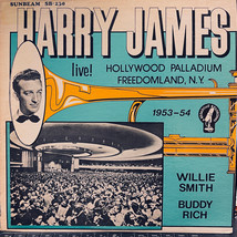 Harry James LIve At The Hollywood Palladium 1953-1954 Sunbeam SB-230 EX/VG+ - £7.72 GBP