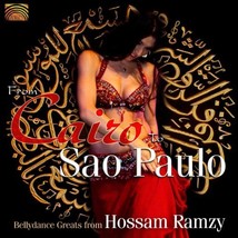 From Cairo To Sao Paulo: Bellydance Greats From Hossam Ramz  - £13.31 GBP