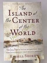 The Island at the Center of the World: The E by Russell Shorto (2004, TrPB, ARC) - £10.26 GBP