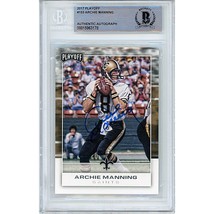 Archie Manning New Orleans Saints Auto 2017 Playoff On-Card Autograph Beckett - £107.48 GBP