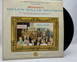 THE LONGINES SYMPHONETTE SOCIETY BROADWAY'S MILLION DOLLAR MELODIES VINYL - $8.28