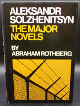 Aleksandr Solzhenitsyn: The Major Novels Abraham Rothberg First Edition Russia - £10.78 GBP