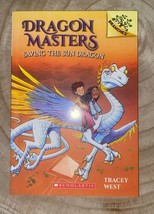 Dragon Masters Ser.: Saving the Sun Dragon by Tracey West (2014, Trade... - £3.22 GBP