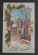 A Merry Christmas Church Scene at Night Holly Snow Embossed Postcard c1910s - $9.99