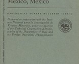 Geology of South-Central Hidalgo and Northeastern Mexico, Mexico - $18.69