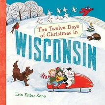 The Twelve Days of Christmas in Wisconsin (The Twelve Days of Christmas ... - £1.56 GBP