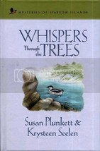 Whispers Through the Trees (Mysteries of Sparrow Island #1) [Hardcover] Susan Pl - £5.57 GBP