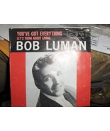 Bob Luman - &quot;Let&#39;s Think About Living&quot; / &quot;You&#39;ve Got Everything&quot;    - £11.79 GBP